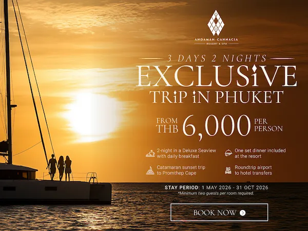 Advertisement for an exclusive 3-day, 2-night trip to Phuket from Andaman Cannacia Resort & Spa